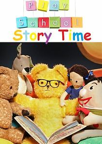 Watch Play School Story Time