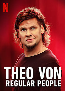 Watch Theo Von: Regular People (TV Special 2021)