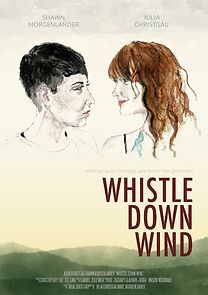 Watch Whistle Down Wind (Short 2019)