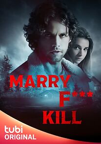 Watch Marry F*** Kill
