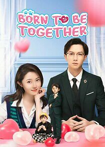 Watch Born to Be Together