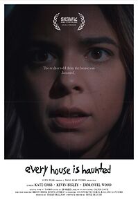 Watch Every House is Haunted (Short 2023)