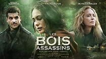 Watch Les bois assassins