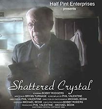 Watch Shattered Crystal