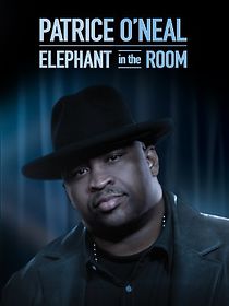 Watch Patrice O'Neal: Elephant in the Room (TV Special 2011)